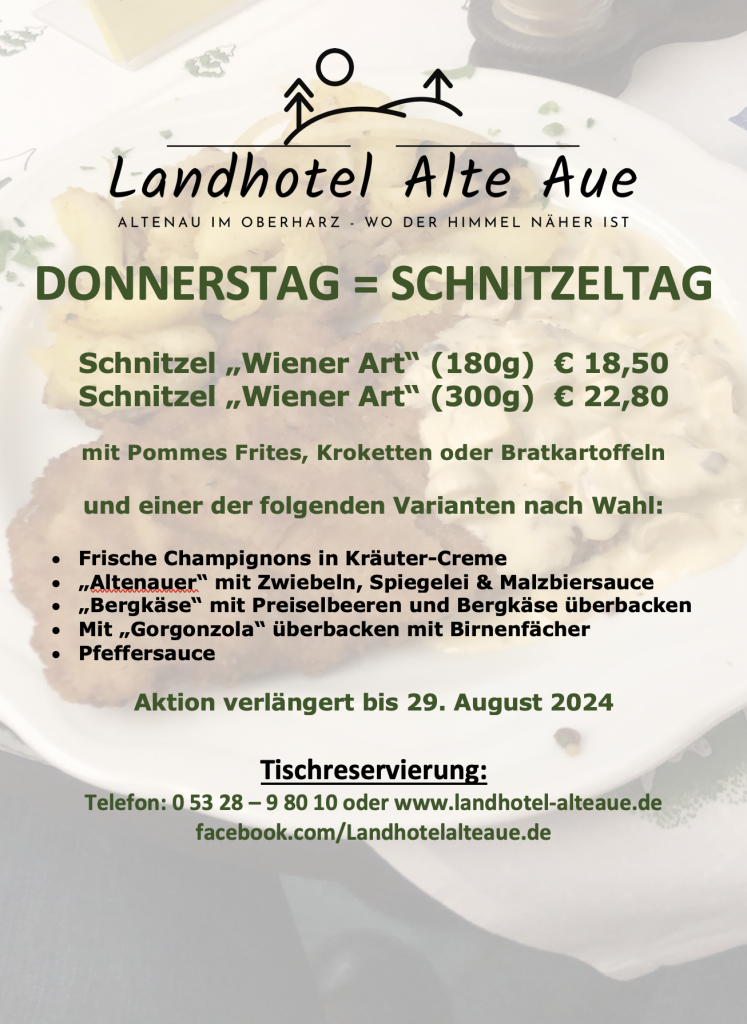 Donnerstag = Schnitzeltag im Landhotel Alte Aue in Altenau im Oberharz