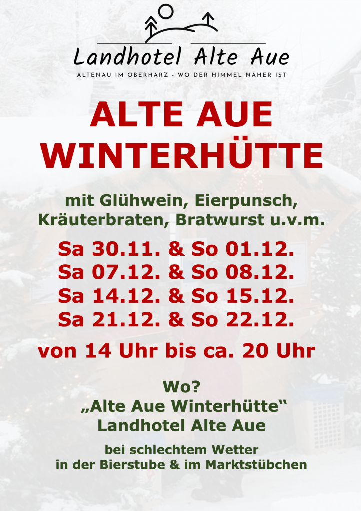 Alte Aue Winterhütte 2024 an den Adventwochenenden
#alteauewinterzauber #alteauewinterhütte